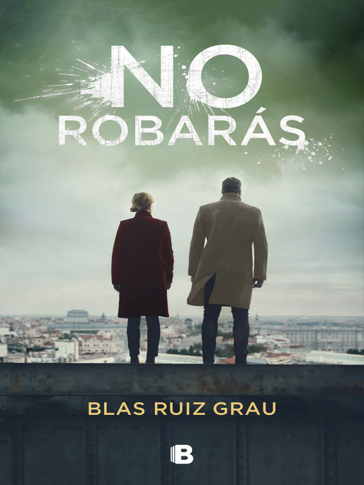 Cover image for No robarás (Nicolás Valdés 2)